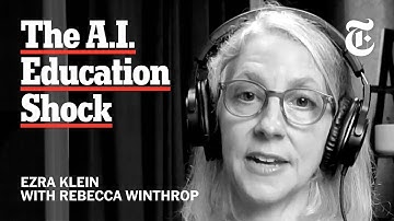 Educating Kids in the Age of A.I. | The Ezra Klein Show