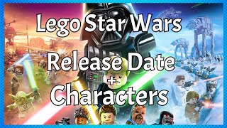 Lego Star Wars The Skywalker Saga - Release Date, Characters, and MORE!