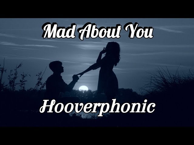 Hooverphonic - Mad About You - Geike Arnaert - The Magnificent Tree -  Youtube