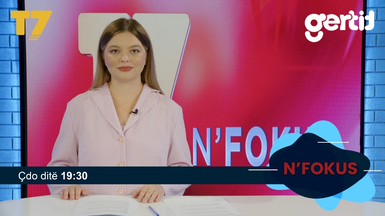 Lajmet e orës 19-30, 20.10.2026 | N'FOKUS | T7

Facebook: https://www.facebook.com/televizioni7
Instagram: https://www.instagram.com/televizioni7
Web: https://www.televizioni7.com

© & ℗ T7 SH.P.K. All rights reserved!