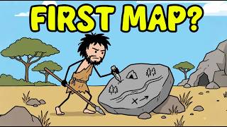 How Did Humans Invent Maps (Before Any Existed)
