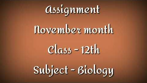 12th class assignment 3,november month , assignment nov., assignment 12th
