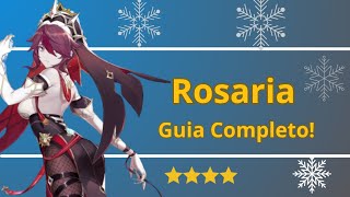 Genshin Impact - guia completo da Build da Rosaria!