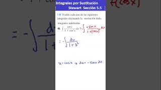 40) Integral por sustitución sen(x)/(1+cos^2(x)) Sección 5.5 Stewart Cálculo