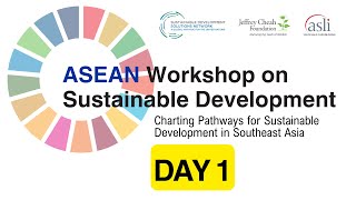ASEAN Workshop for Sustainable Development 2023 (Day 1)