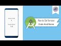 How to Get Version Code And Version Name in Android Studio | VersionCode&Name | Android Coding