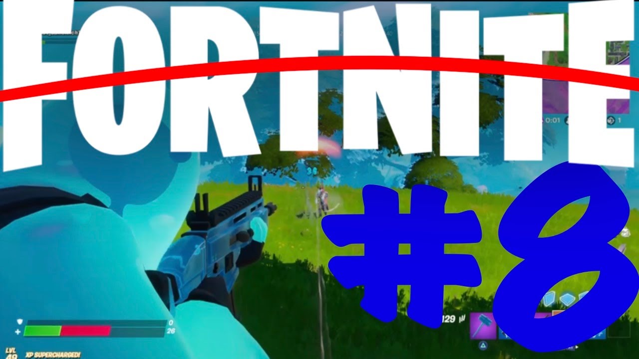 How NOT to win in FORTNITE #8 [GAMEPLAY] - YouTube