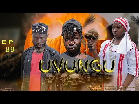 UVUNGU Ep 89 Chendu