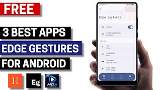 3 Best Free Edge Gestures Apps for Android 2026