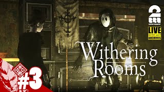 #3【第二章開幕】弟者の「Withering Rooms」【2BRO.】