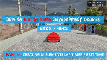 How To Create Lap Timer | Racing Game Development Unity In Urdu / Hindi #6
