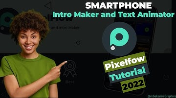 HOW TO MAKE TEXT ANIMATION OR INTRO MAKER WITH YOUR SMARTPHONE | PIXELFLOW TUTORIAL 2022