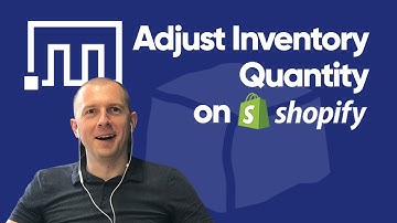 Adjust Inventory Quantity on Shopify
