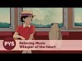 Pys  whisper of the heart relaxing music collection  yuji nomi  piano guitar violin gamer