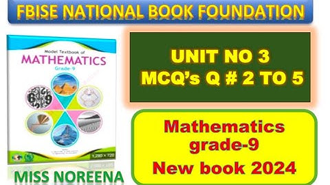 Class 9 Miscellaneous Exe 3, Q2 to Q5 NBF Math miscellaneous Ex 3 Class 9th federal board FBISE Math