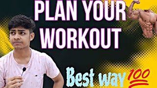 How to plan your workout 💪 #fitness #gym#workout