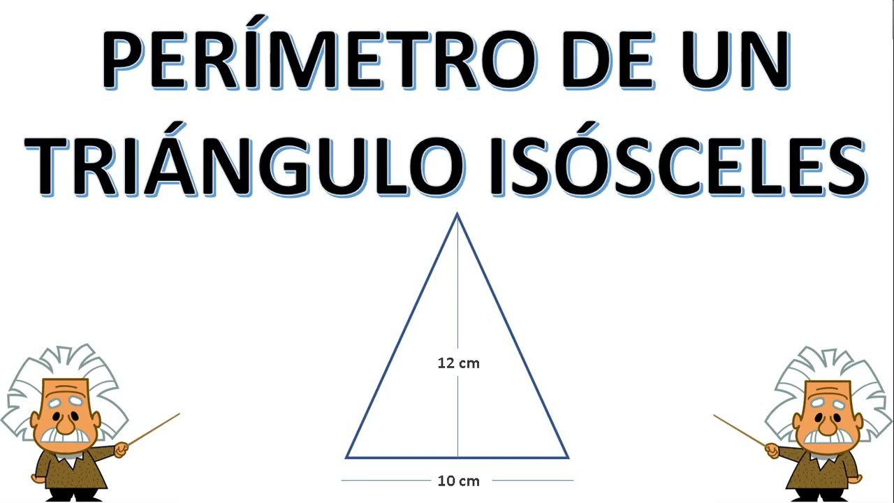 PERÍMETRO DE UN TRIÁNGULO ISÓSCELES - YouTube