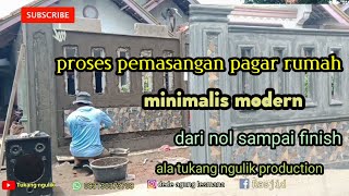 Proses pemasangan pagar rumah minimalis modern