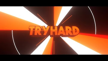 Try Hard | Intro | By XoidHD