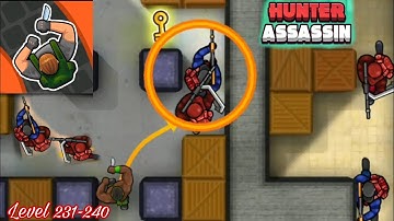 Hunter Assassin_Hard Leval 231-240  Complete _ New Charector - iOS Gameplay