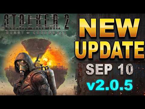 STALKER 2 Update v2.0.5 Patch Notes - 200+ Fixes, Better AI, Quests, Performance & More