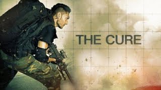 فيلم أكشن خطير The cure 2021 كامل مترجم