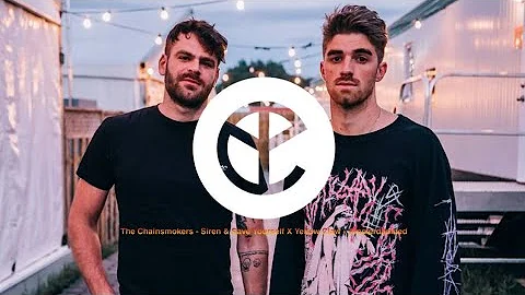 The Chainsmokers - Siren & Save Yourself X Yellow Claw - Amsterdamned