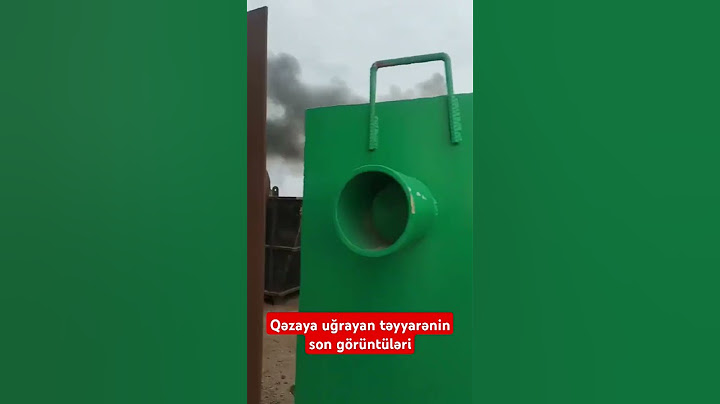 Qəzaya uğrayan təyyarənin son görüntüləri