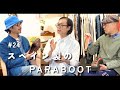 【スペイン製のPARABOOT】Talking about etc. vol.24