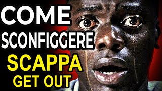 Come Sconfiggere i LADRI di CORPI in Scappa - Get Out