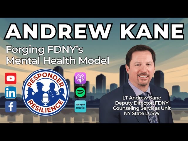 Forging FDNY’s Mental Health Model | S5 E28