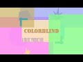 Colorblind  a music production