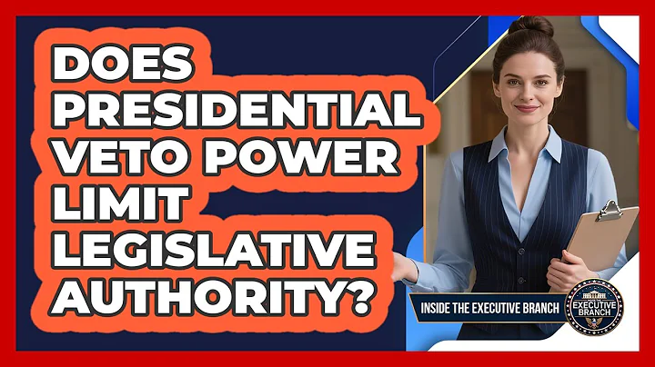 Does Presidential Veto Power Limit Legislative Authority?