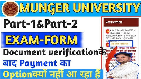 Munger University Part1&Part-2 Document verifyकराने के बाद Payment ka option नही आ रहा है क्या करें?