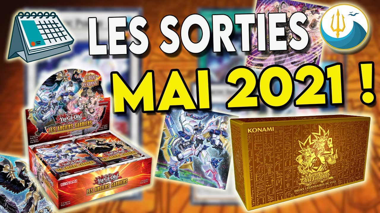 Sortie Yu Gi Oh 2021