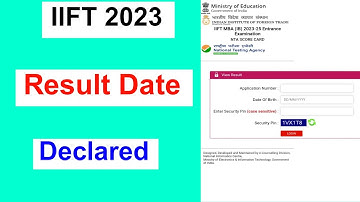 IIFT 2023 Result Released | How to check the Result Declared On IIFT 2023