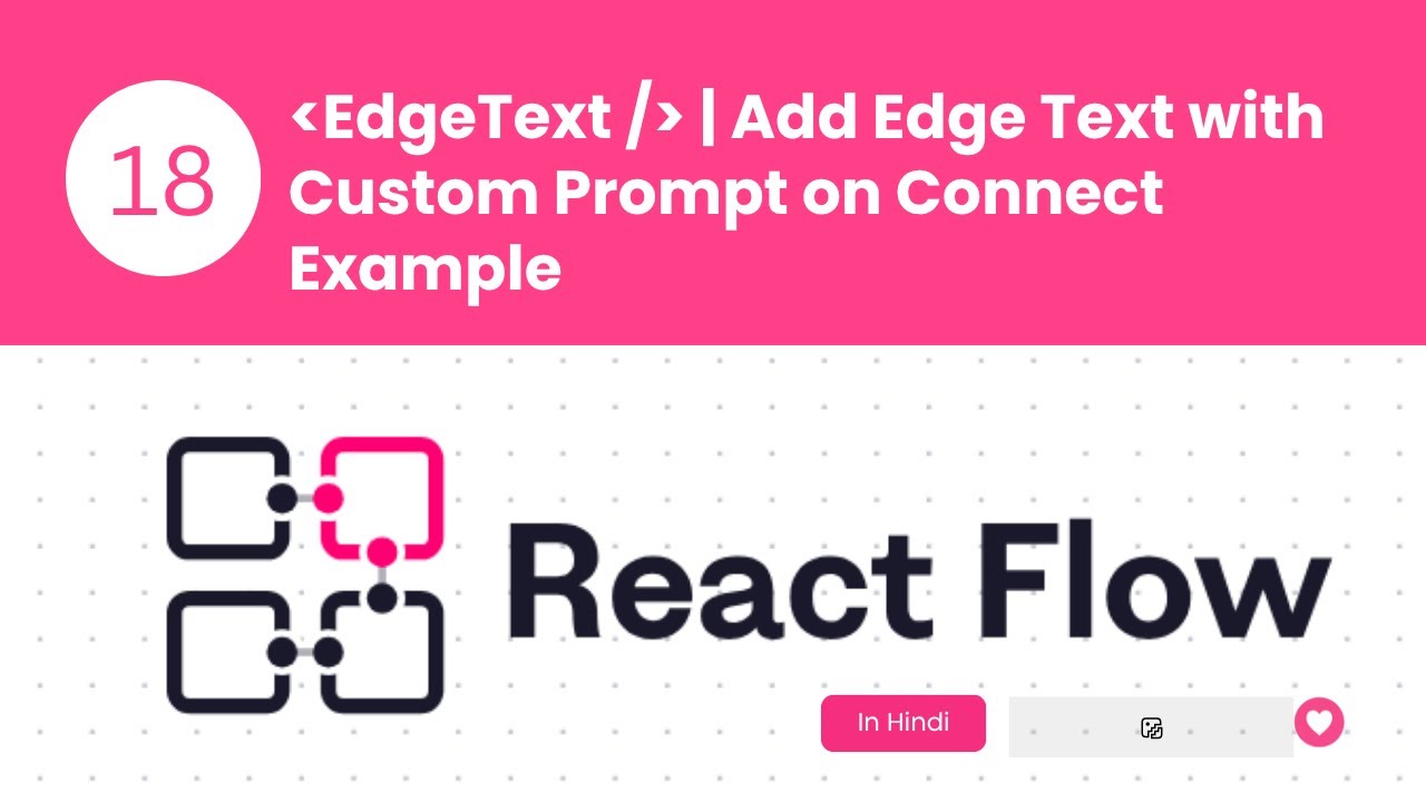 ⚙️ React Flow Tutorial #18 | Edge Text | Add Edge Text with Custom ...