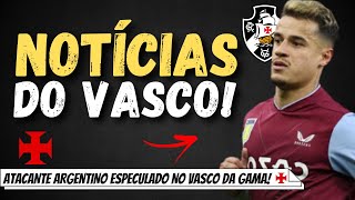 ASTON VILLA LIBEROU COUTINHO PARA CONVERSAR COM O VASCO | ATACANTE ARGENTINO ESPECULADO | NOVIDADES