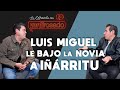 LUIS MIGUEL le bajó la novia a IÑÁRRITU | "El Burro" Van Rankin | La entrevista con Yordi Rosado