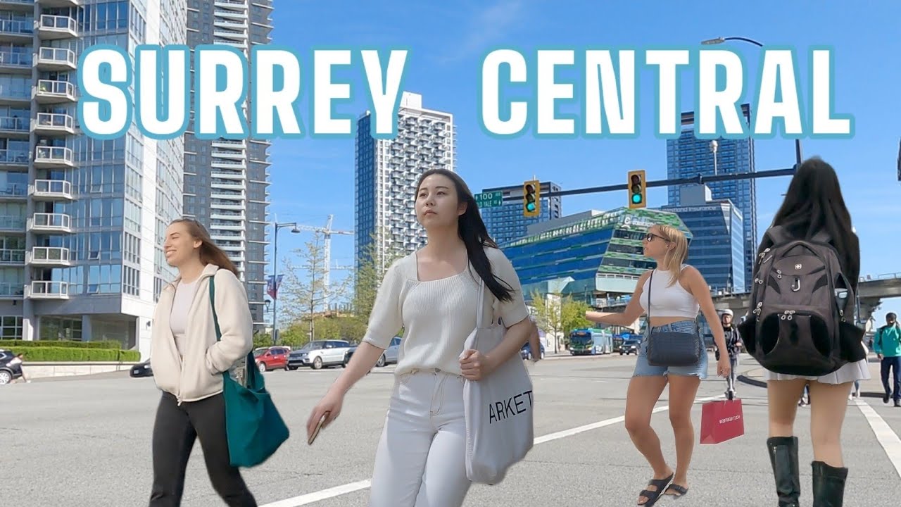 Downtown Surrey Central Area /4K Walking Tour - YouTube