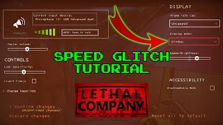 THE BEST Speed Glitch in Lethal Company (TUTORIAL)