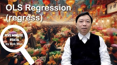 OLS Regression (regress) | Regression Analysis and Estimation Methods | Five Minute Stata Topic 34