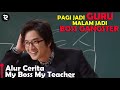 AUTO K1LLER !! GURUKU TERNYATA BOSS GANGSTER || Alur Cerita Film MY BOSS MY TEACHER (2006)