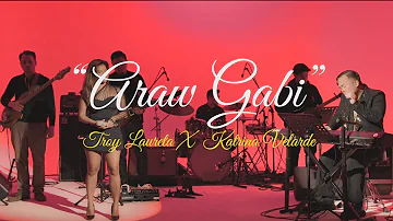 “Araw Gabi” - Troy Laureta x Katrina Velarde (Performance)