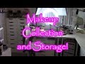 Makeup Collection and Storage 2018!!