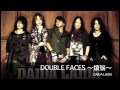 DOUBLE FACES ～煩悩～