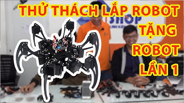 Thử thách lắp Robot Nhện 6 chân hoàn chỉnh trong 30 phút lần 01 | Điện tử NShop