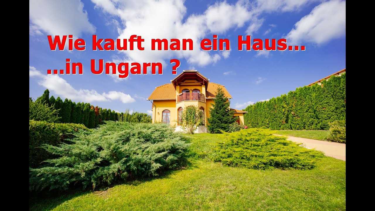 Update Wie kauft man ein Haus in Ungarn ?