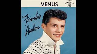 Venus extended frankie Avalon