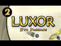 Luxor 5th Passage Insane Difficulty Stage 2 